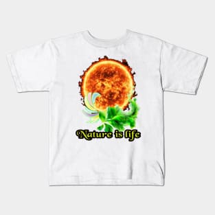 Nature is life Kids T-Shirt